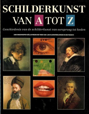 Encyclopedie: Schilderkunst van A tot Z