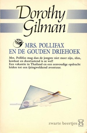 Dorothy Gilman ~ Mrs. Pollifax 08: Mrs. Pollifax en de gouden driehoek