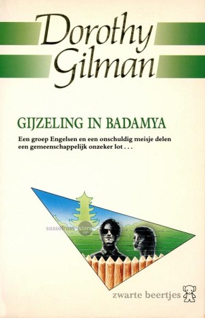 Dorothy Gilman ~ Gijzeling in Badamya