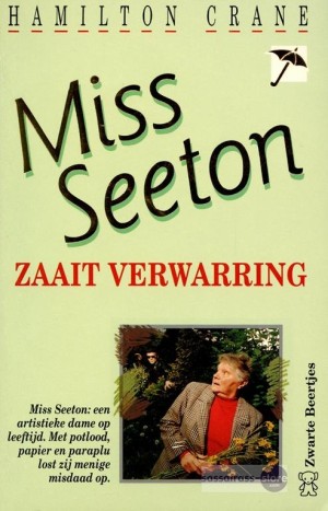 Miss Seeton 15: Miss Seeton zaait verwarring
