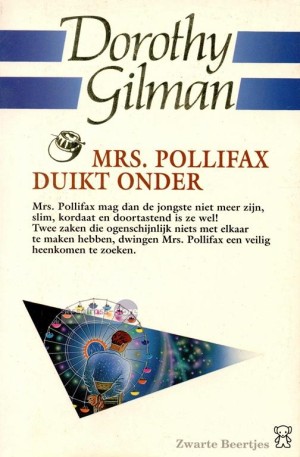 Dorothy Gilman ~ Mrs. Pollifax 11: Mrs. Pollifax duikt onder