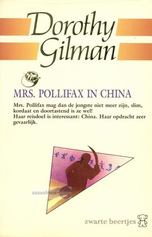 Dorothy Gilman ~ Mrs. Pollifax 06: Mrs. Pollifax in China