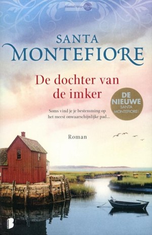 Santa Montefiore ~ De dochter van de imker