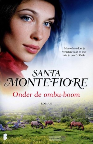 Santa Montefiore ~ Onder de ombu-boom