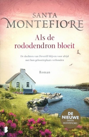 Santa Montefiore ~ Deverill 02: Als de rododendron bloeit