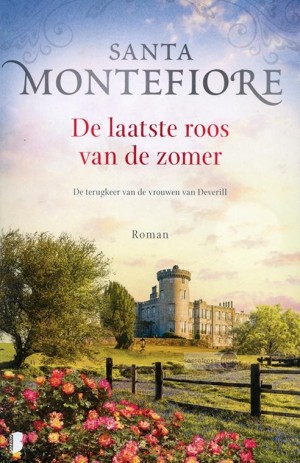 Santa Montefiore ~ Deverill 03: De laatste roos van de zomer