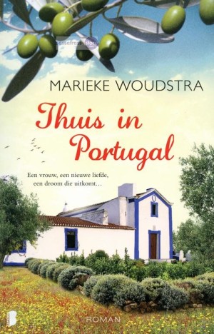 Marieke Woudstra ~ Thuis in Portugal