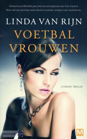 Linda van Rijn ~ Voetbalvrouwen