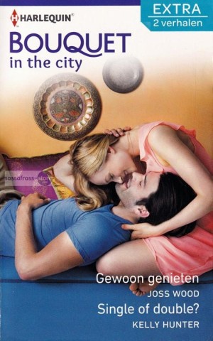 Nr. 345: Bouquet in the City - Gewoon genieten / Single of double?