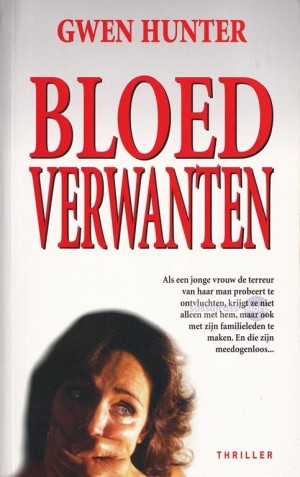 Gwen Hunter ~ DeLande 01: Bloedverwanten