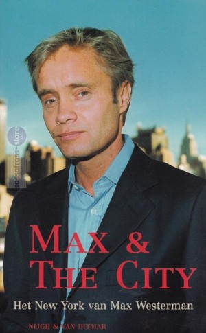 Max Westerman ~ Max & The City