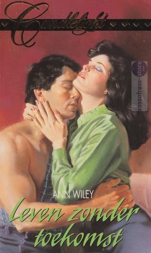 Nr. 0693: Ann Wiley ~ Leven zonder toekomst