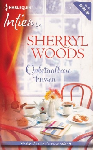 Sherryl Woods ~ Destiny's Plan 01: Onbetaalbare kussen