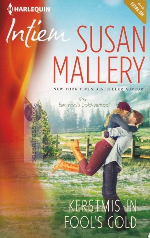 Nr. 2137: Fool's Gold 12: Kerstmis in Fool's gold ~ Susan Mallery