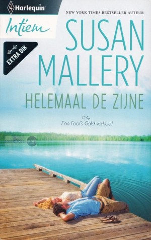 Nr. 2056: Fool's Gold 07: Helemaal de zijne ~ Susan Mallery