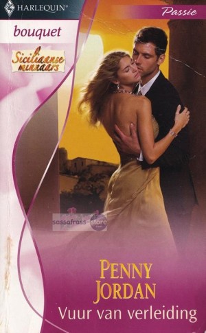 Siciliaanse Minnaars 01: Vuur van verleiding ~ Penny Jordan