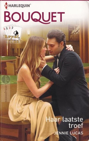 Royal flush 01: Haar laatste troef ~ Jennie Lucas