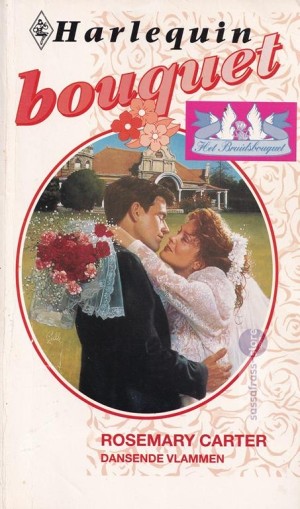 Het Bruidsbouquet 07: Dansende vlammen ~ Rosemary Carter