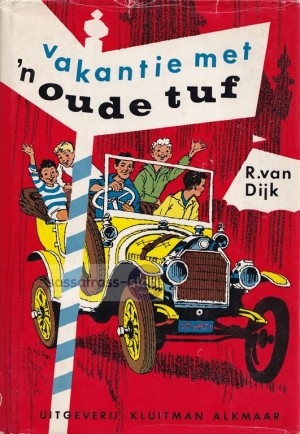 R. van Dijk ~ Vakantie met 'n oude tuf