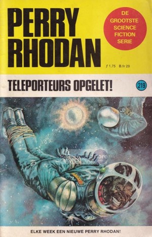 Kurt Mahr ~ Perry Rhodan 219: Teleporteurs opgelet!