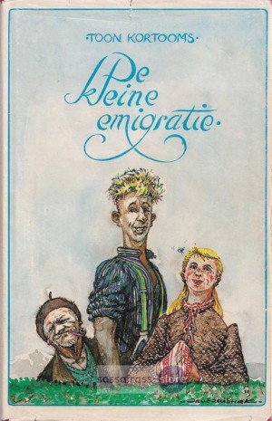 Toon Kortooms ~ De kleine emigratie