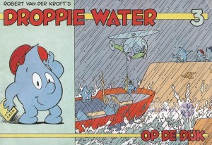 Robert van der Kroft ~ Droppie Water 03: Op de dijk