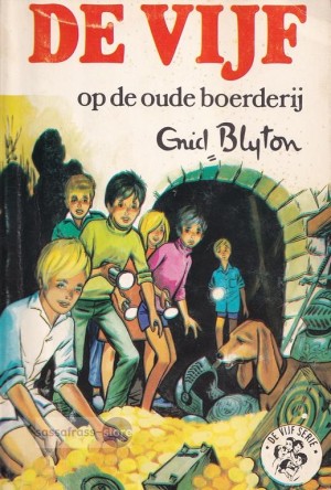Enid Blyton ~ De Vijf 18: De Vijf op de oude boerderij