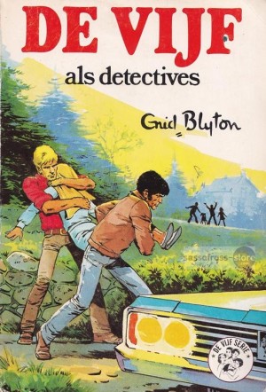 Enid Blyton ~ De Vijf 15: De Vijf als detectives