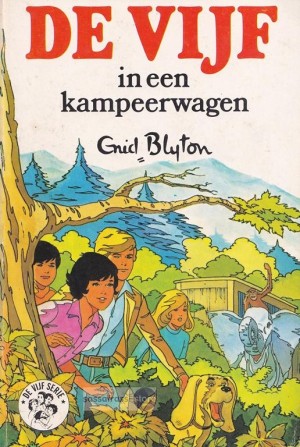 Enid Blyton ~ De Vijf 05: De Vijf in een kampeerwagen
