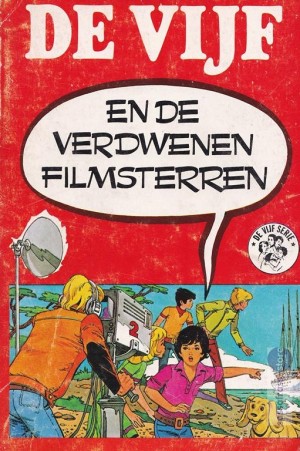 Enid Blyton ~ De Vijf 28: De Vijf en de verdwenen filmsterren