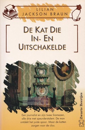 Lilian Jackson Braun ~ De kat die... 03: De kat die in- en uitschakelde