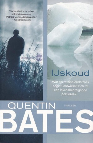 Quentin Bates ~ Gunna Gisladottir 03: IJskoud