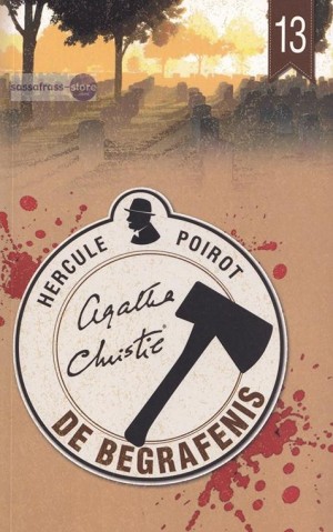 Agatha Christie ~ Hercule Poirot 13: De begrafenis