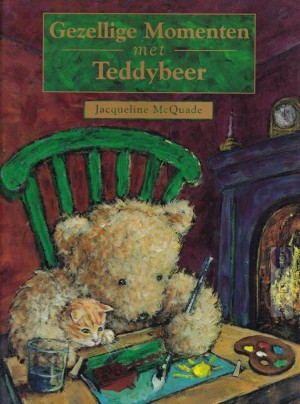 Jacqueline McQuade ~ Gezellige momenten met Teddybeer