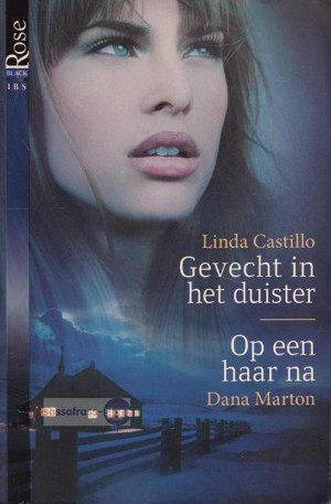 IBS Black Rose 18: Gevecht in het duister / Op een haar na