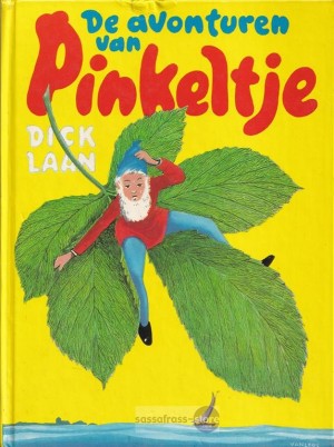 Dick Laan ~ Pinkeltje 01: De avonturen van Pinkeltje