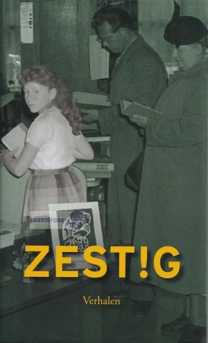 Annemarie Oster, e.a. ~ Zest!g