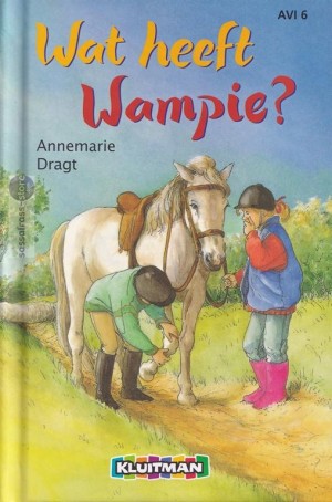 Annemarie Dragt ~ Wat heeft Wampie?