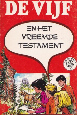 Enid Blyton ~ De Vijf 37: De Vijf en het vreemde testament