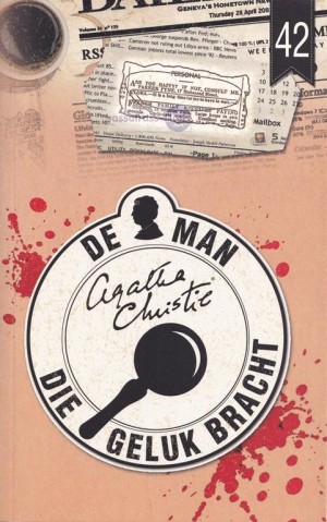 Agatha Christie ~ De man die geluk bracht