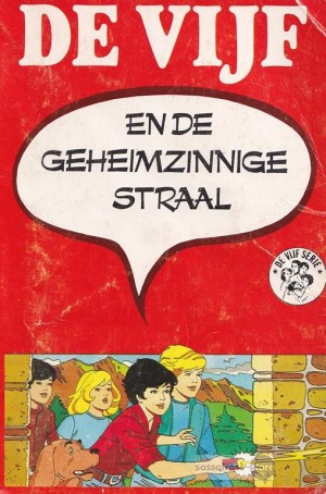 Enid Blyton ~ De Vijf 34: De Vijf en de geheimzinnige straal