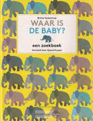 Britta Teckentrup ~ Waar is de baby?