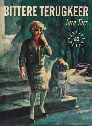 Iain Torr ~ Bittere terugkeer