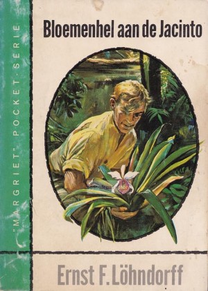 Nr. 07: Ernst F. Löhndorff ~ Bloemenhel aan de Jacinto