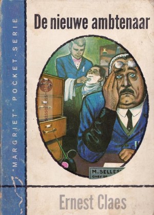 Nr. 08: Ernest Claes ~ De nieuwe ambtenaar