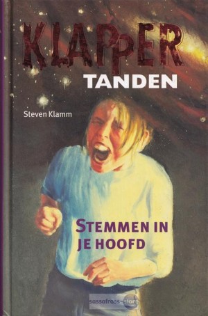 Steven Klamm ~ Klappertanden 2: Stemmen in je hoofd