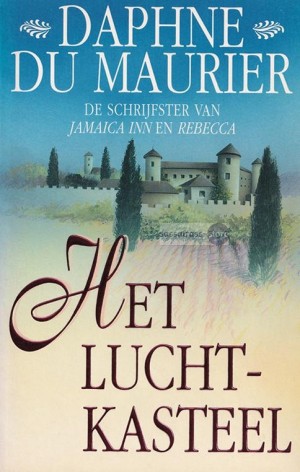 Daphne du Maurier ~ Het Luchtkasteel