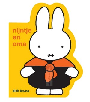 Dick Bruna ~ Nijntje en Oma