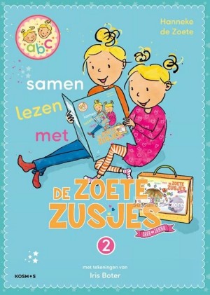 Hanneke de Zoete  ~ Samen lezen met de Zoete Zusjes 2