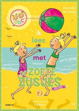Hanneke de Zoete  ~ Ik lees met de Zoete Zusjes 5+